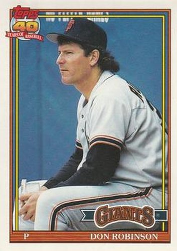 #104 Don Robinson - San Francisco Giants - 1991 O-Pee-Chee Baseball