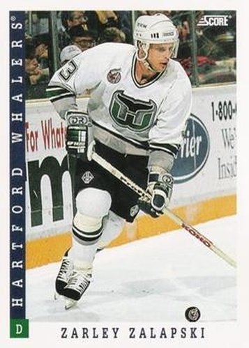 #104 Zarley Zalapski - Hartford Whalers - 1993-94 Score Canadian Hockey