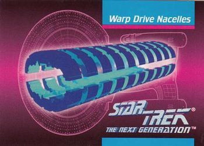 #104 Warp Drive Nacelles - 1992 Impel Star Trek: The Next Generation