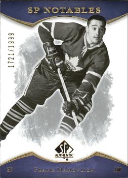 #104 Frank Mahovlich - Toronto Maple Leafs - 2007-08 SP Authentic Hockey