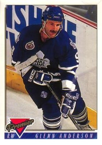 #104 Glenn Anderson - Toronto Maple Leafs - 1993-94 O-Pee-Chee Premier Hockey