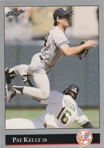 #104 Pat Kelly - New York Yankees - 1992 Leaf Baseball