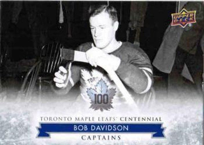 #104 Bob Davidson - Toronto Maple Leafs - 2017 Upper Deck Toronto Maple Leafs Centennial Hockey