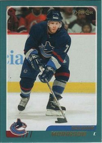 #104 Brendan Morrison - Vancouver Canucks - 2003-04 O-Pee-Chee Hockey