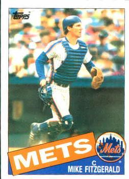 #104 Mike Fitzgerald - New York Mets - 1985 Topps Baseball