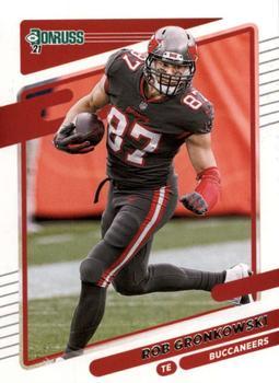 #104 Rob Gronkowski - Tampa Bay Buccaneers - 2021 Donruss Football