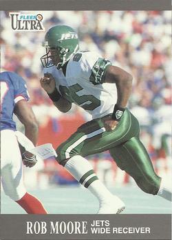 #104 Rob Moore - New York Jets - 1991 Ultra Football