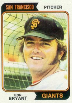 #104 Ron Bryant - San Francisco Giants - 1974 Topps Baseball
