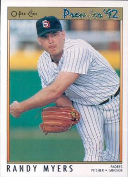 #104 Randy Myers - San Diego Padres - 1992 O-Pee-Chee Premier Baseball