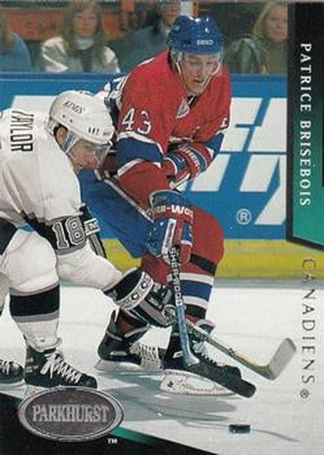 #105 Patrice Brisebois - Montreal Canadiens - 1993-94 Parkhurst Hockey