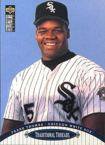 #105 Frank Thomas - Chicago White Sox - 1996 Collector's Choice Baseball