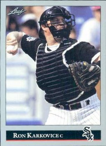 #105 Ron Karkovice - Chicago White Sox - 1992 Leaf Baseball