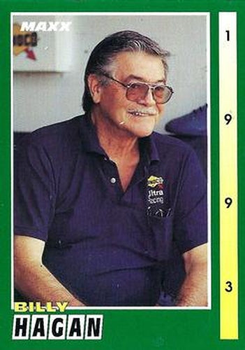 #106 Billy Hagan - Hagan Enterprises - 1993 Maxx Racing