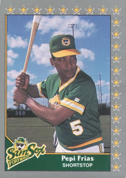 #106 Pepe Frias - Fort Myers Sun Sox - 1990 Pacific Senior League Baseball