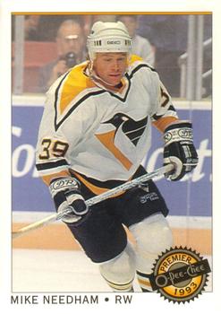 #106 Mike Needham - Pittsburgh Penguins - 1992-93 O-Pee-Chee Premier Hockey