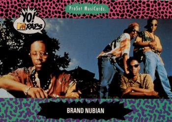 #106 Brand Nubian - 1991 Pro Set Yo! MTV Raps