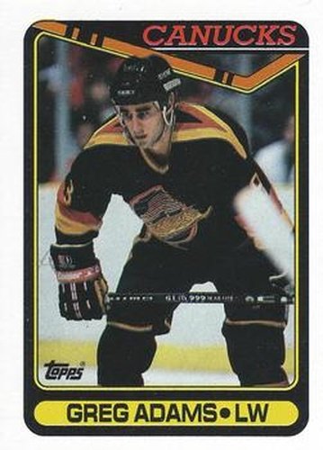 #106 Greg Adams - Vancouver Canucks - 1990-91 Topps Hockey