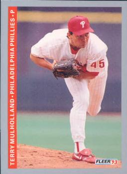 #106 Terry Mulholland - Philadelphia Phillies - 1993 Fleer Baseball