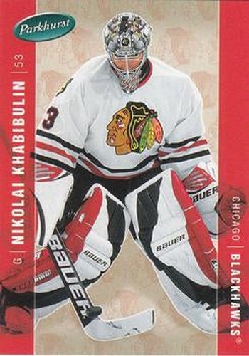 #106 Nikolai Khabibulin - Chicago Blackhawks - 2005-06 Parkhurst Hockey