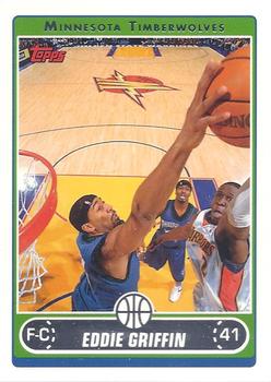 #106 Eddie Griffin - Minnesota Timberwolves - 2006-07 Topps Basketball