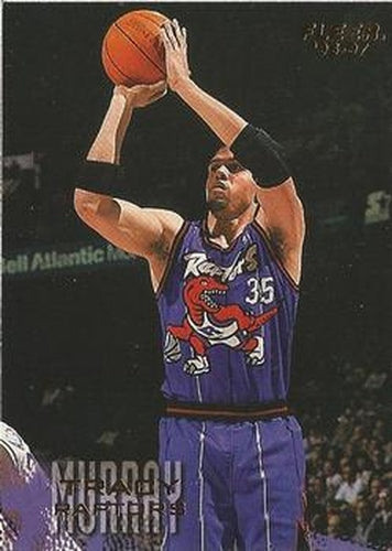 #106 Tracy Murray - Toronto Raptors - 1996-97 Fleer Basketball