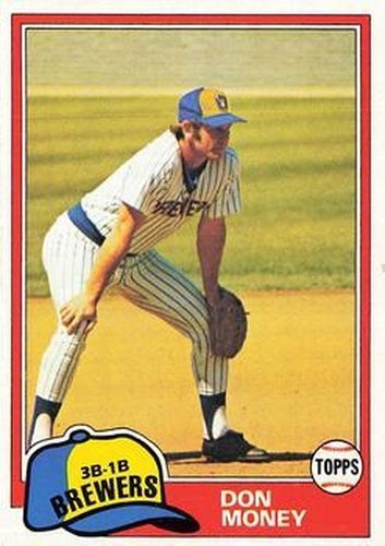 #106 Don Money - Milwaukee Brewers - 1981 Topps Baseball