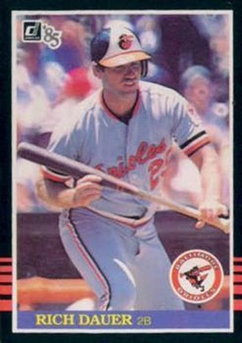 #106 Rich Dauer - Baltimore Orioles - 1985 Donruss Baseball