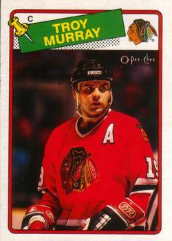 #106 Troy Murray - Chicago Blackhawks - 1988-89 O-Pee-Chee Hockey