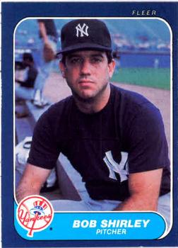 #119 Bob Shirley - New York Yankees - 1986 Fleer Baseball