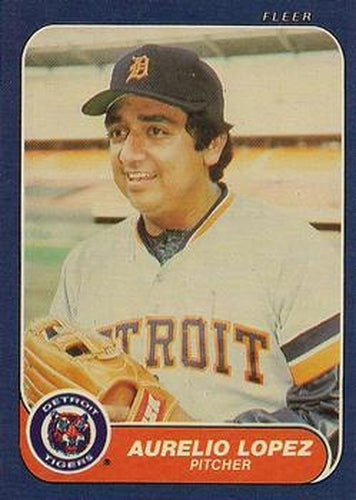 #231 Aurelio Lopez - Detroit Tigers - 1986 Fleer Baseball
