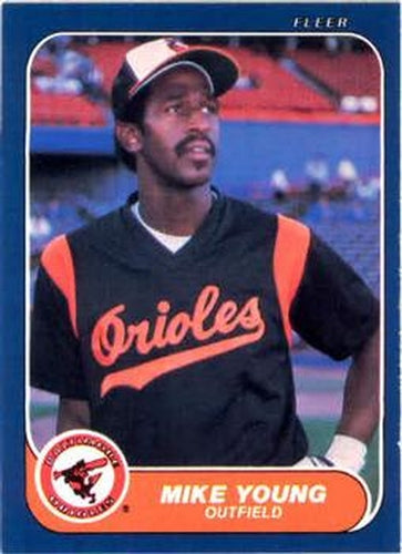 #291 Mike Young - Baltimore Orioles - 1986 Fleer Baseball