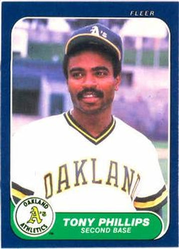 #430 Tony Phillips - Oakland Athletics - 1986 Fleer Baseball