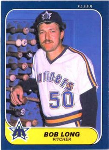 #468 Bob Long - Seattle Mariners - 1986 Fleer Baseball