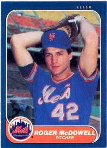 #89 Roger McDowell - New York Mets - 1986 Fleer Baseball