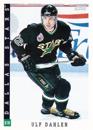 #107 Ulf Dahlen - Dallas Stars - 1993-94 Score Canadian Hockey