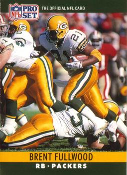 #107 Brent Fullwood - Green Bay Packers - 1990 Pro Set Football