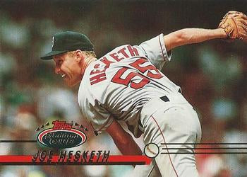 #107 Joe Hesketh - Boston Red Sox - 1993 Stadium Club Baseball