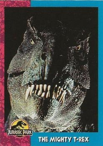 #107 The Mighty T-Rex - 1993 Topps Jurassic Park