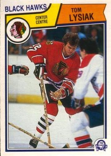 #107 Tom Lysiak - Chicago Blackhawks - 1983-84 O-Pee-Chee Hockey