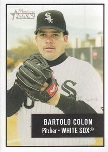 #107 Bartolo Colon - Chicago White Sox - 2003 Bowman Heritage Baseball