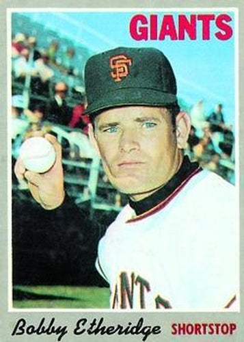 #107 Bobby Etheridge - San Francisco Giants - 1970 Topps Baseball