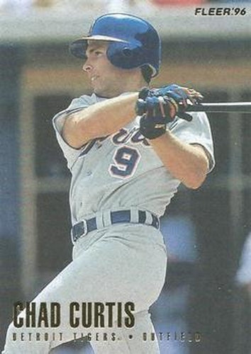 #107 Chad Curtis - Detroit Tigers - 1996 Fleer Baseball