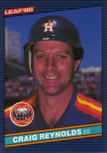 #107 Craig Reynolds - Houston Astros - 1986 Leaf Baseball