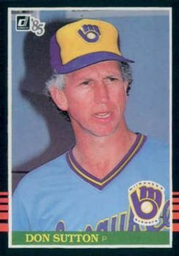 #107 Don Sutton - Milwaukee Brewers - 1985 Donruss Baseball