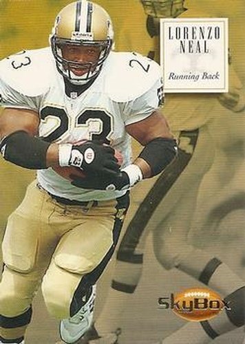#107 Lorenzo Neal - New Orleans Saints - 1994 SkyBox Premium Football