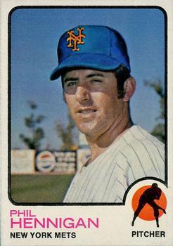 #107 Phil Hennigan - New York Mets - 1973 Topps Baseball