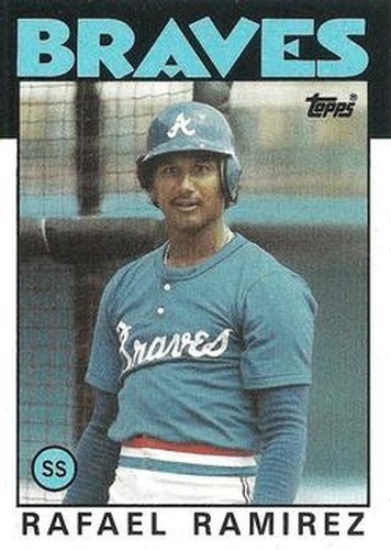 #107 Rafael Ramirez - Atlanta Braves - 1986 Topps Baseball