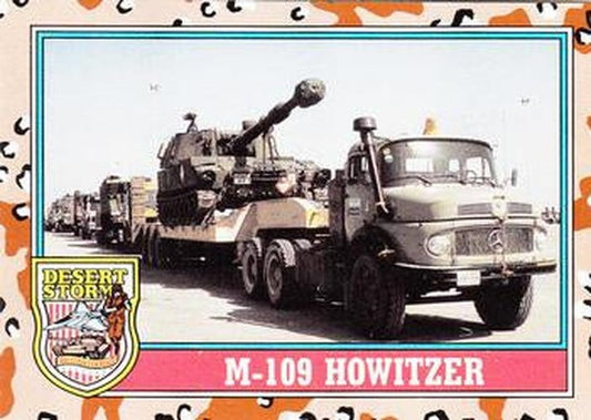 #107 M-109 Howitzer - 1991 Topps Desert Storm
