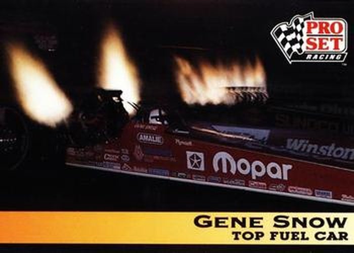 #107 Gene Snow's Car - 1992 Pro Set NHRA Racing
