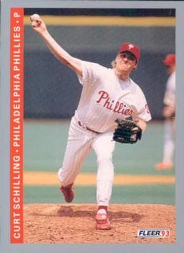 #108 Curt Schilling - Philadelphia Phillies - 1993 Fleer Baseball